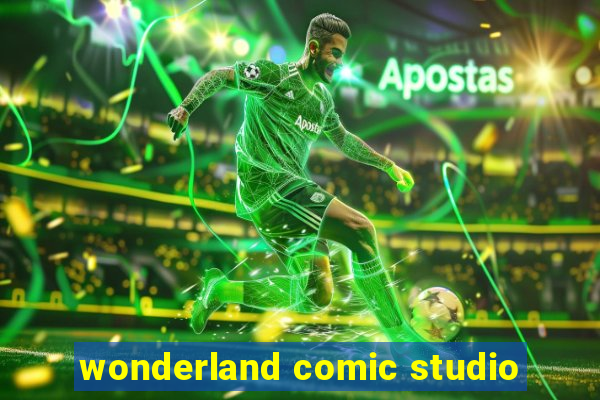 wonderland comic studio